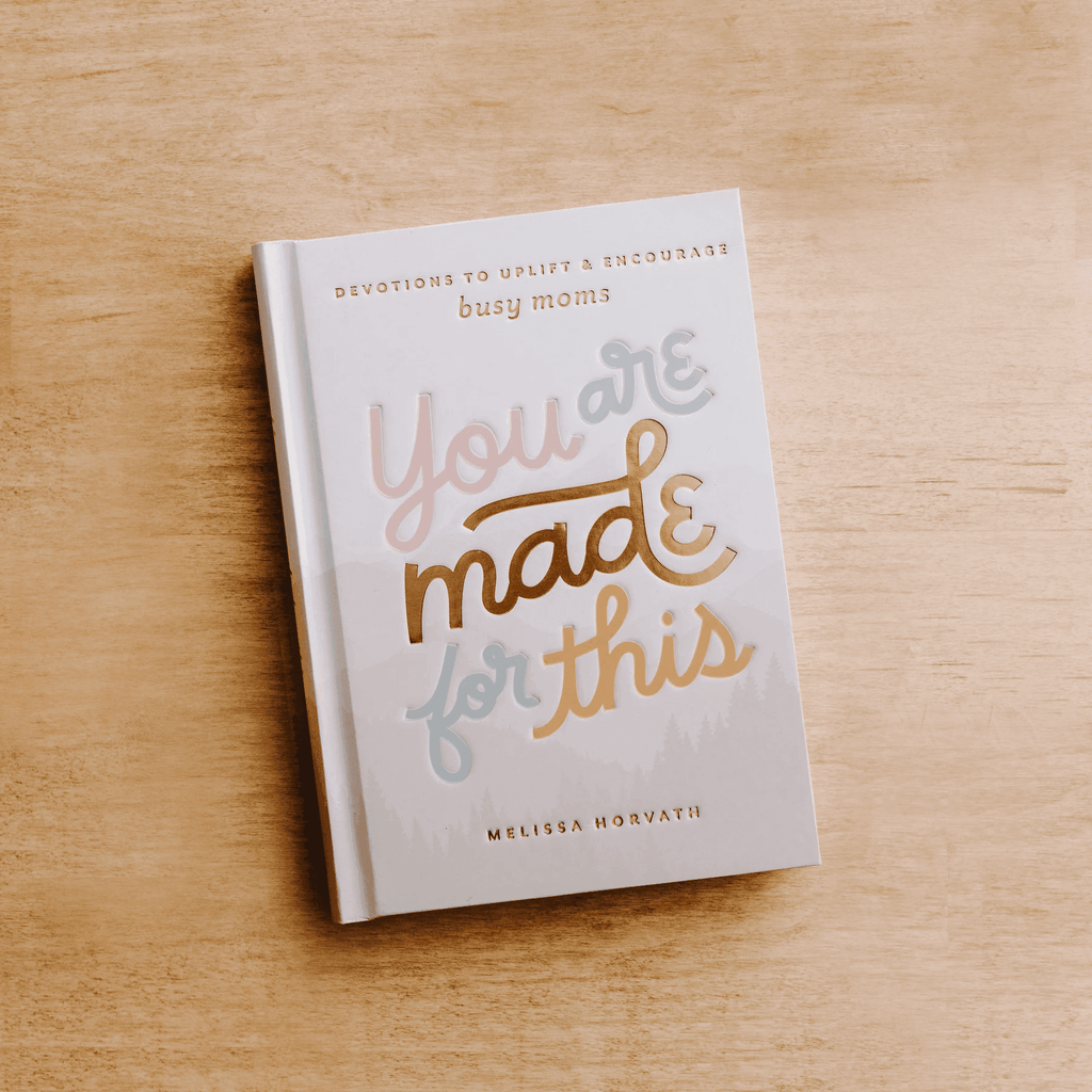You Are Made For This: Devotions to Uplift and Encourage Busy Moms - SwagglyLife Home & Fashion