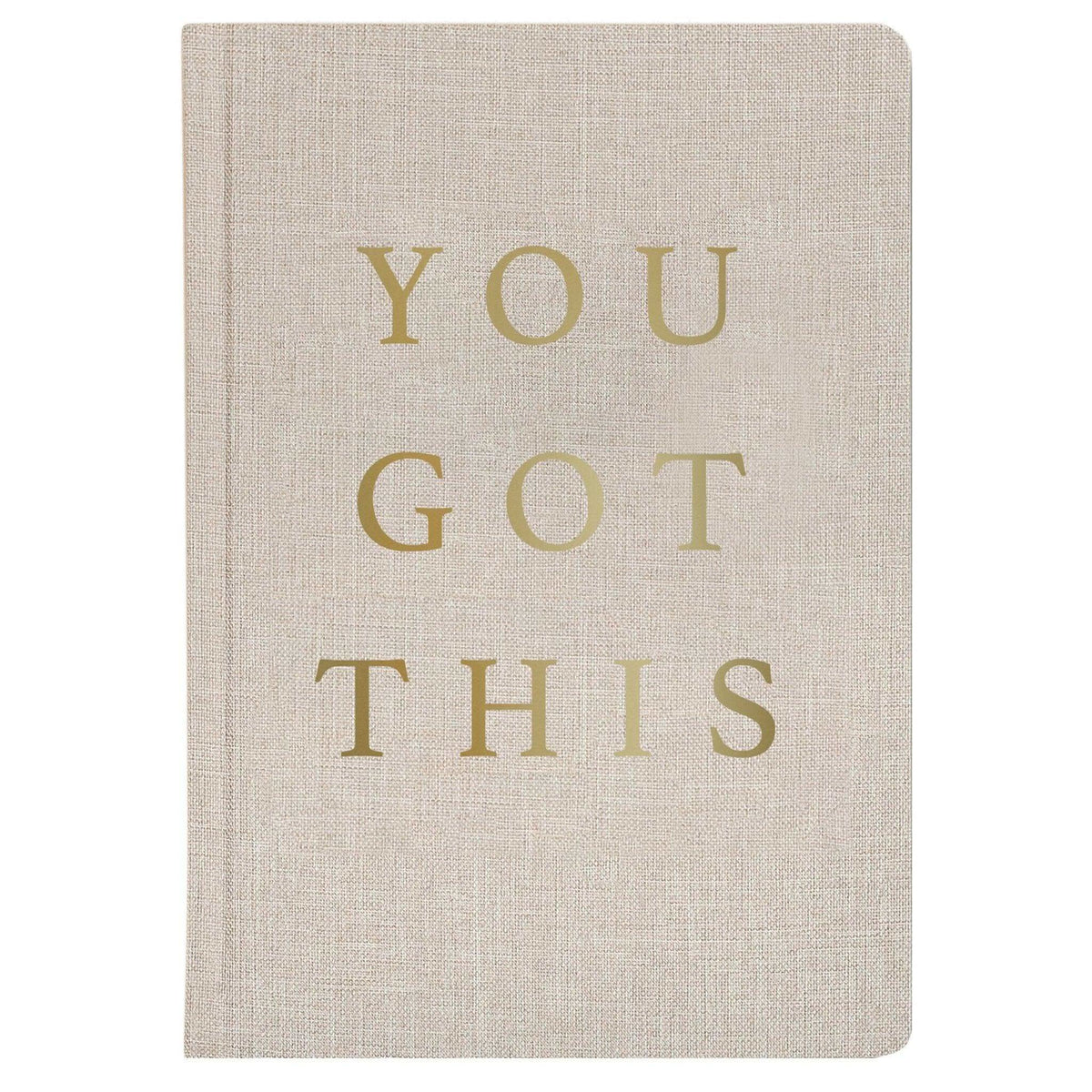 You Got This Fabric Journal - SwagglyLife Home & Fashion