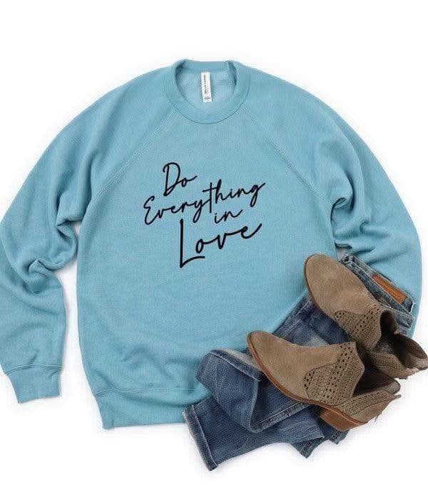Do Everything In Love Premium Graphic Sweatshirt in Heather Blue Lagoon - Shirts & Tops photo