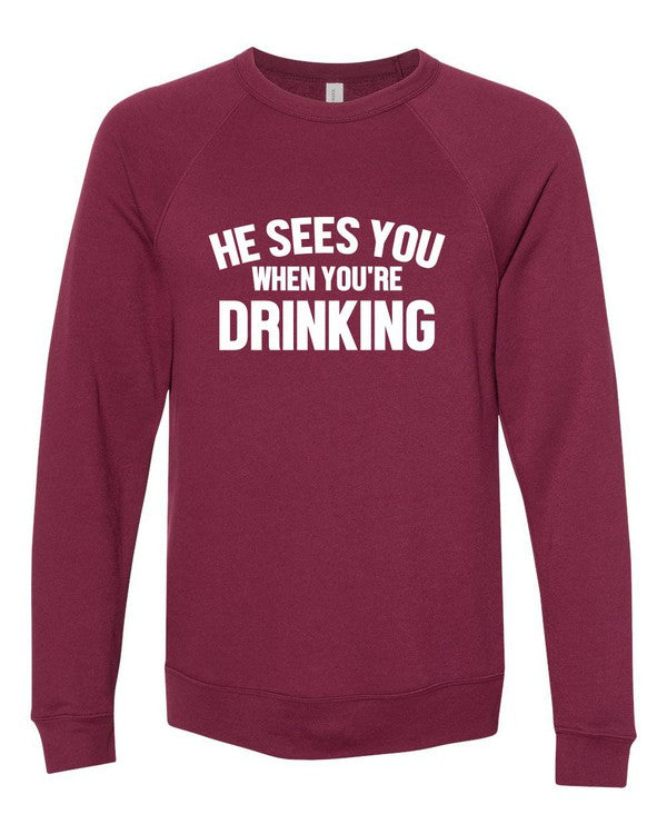 He Sees You When You're Drinking Premium Crew - SwagglyLife Home & Fashion