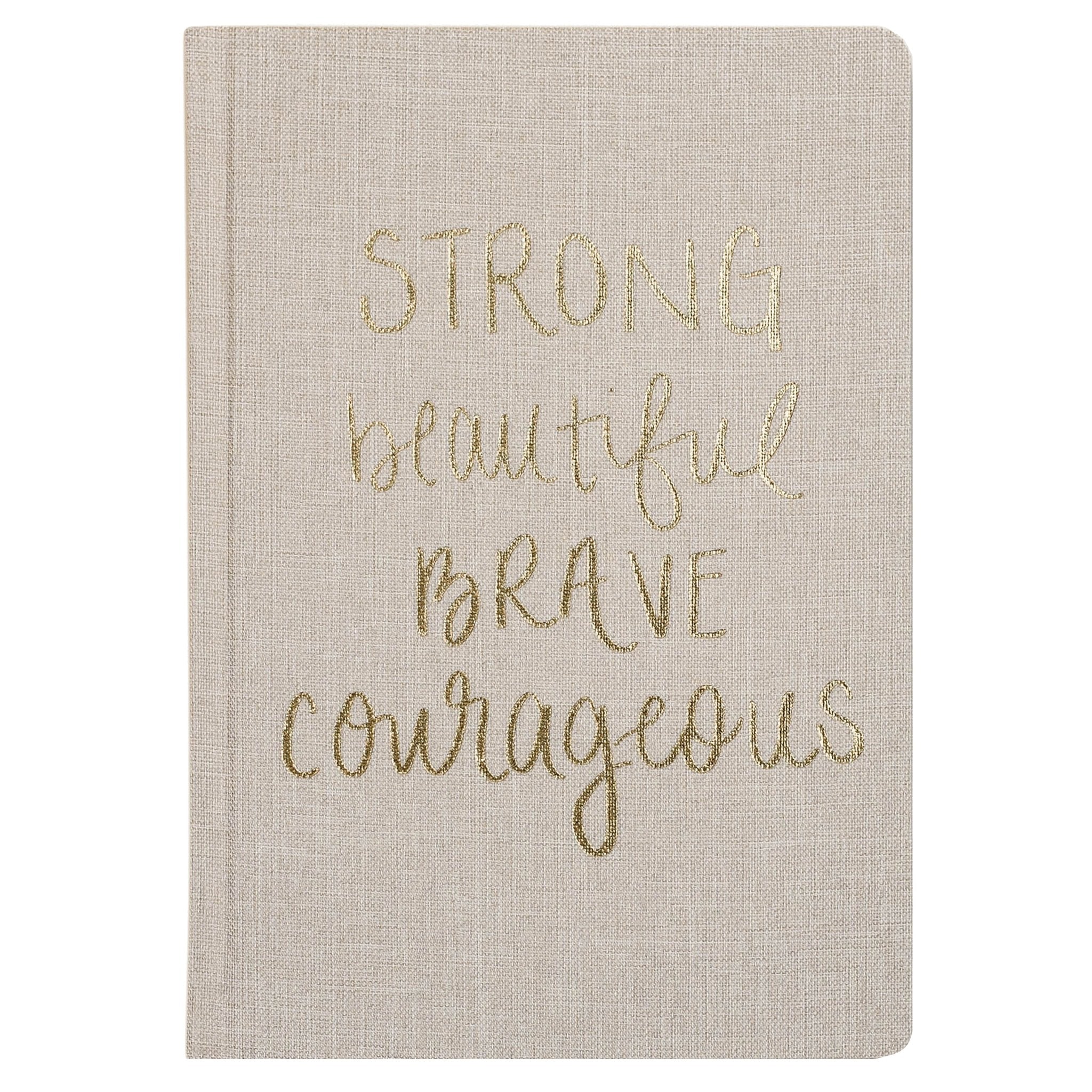 Strong Beautiful Brave Courageous Fabric Journal - SwagglyLife Home & Fashion