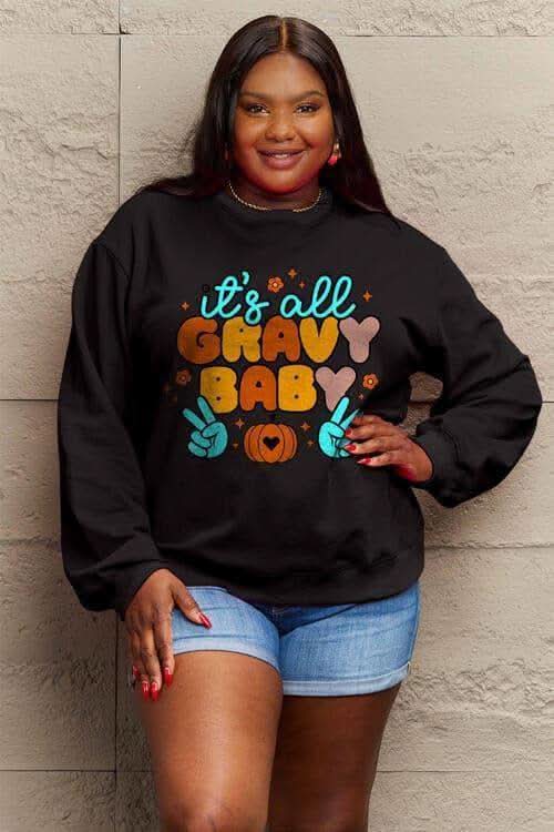 IT'S ALL GRAVY BABY Long Sleeve Sweatshirt - SwagglyLife Home & Fashion