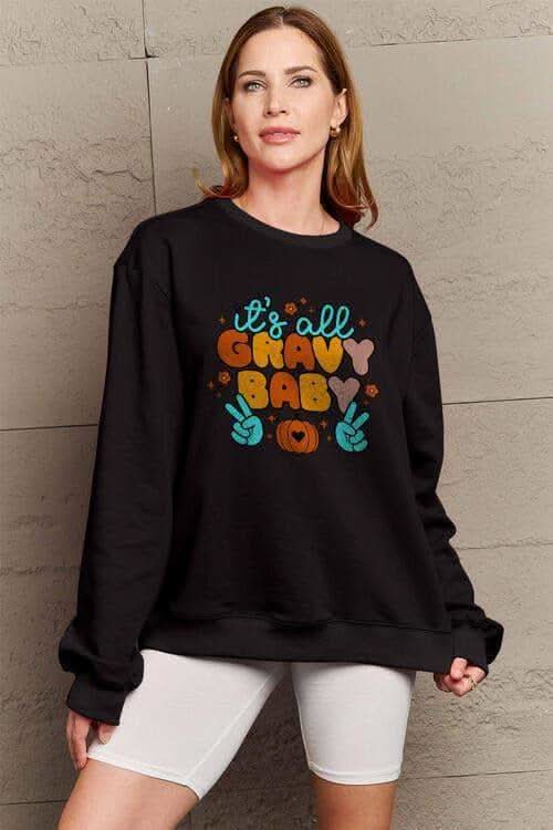 IT'S ALL GRAVY BABY Long Sleeve Sweatshirt - SwagglyLife Home & Fashion